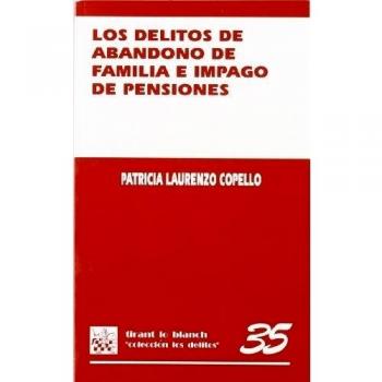 Los delitos de abandono de familia e impago de pensiones