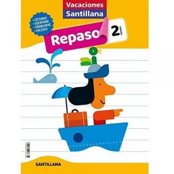 VACACIONES SANTILLANA 2 PRIMARIA ACTIVIDADES DE REPASO PARA EL VERANO - Aavv - Autores Varios