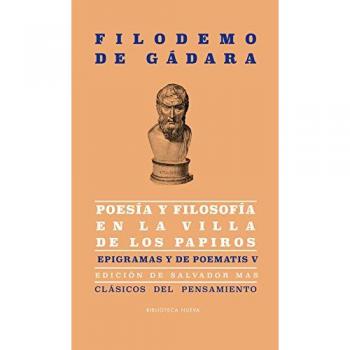 Poesía y filosofía en la villa de los papiros: Epigramas y De poematis V
