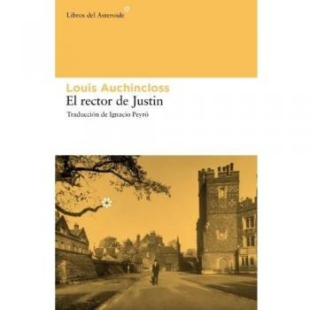 Rector De Justin,El: 69 - Louis Auchincloss