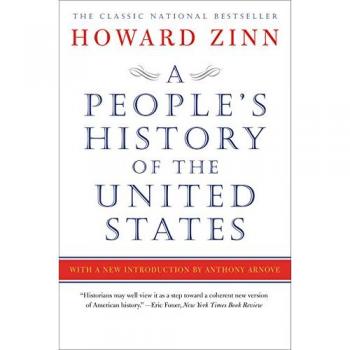 A People's History of the United States: 1492-Present (Paperback) by Howard Zinn