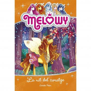 Melowy. La nit del coratge: Melowy 3 - Danielle Star