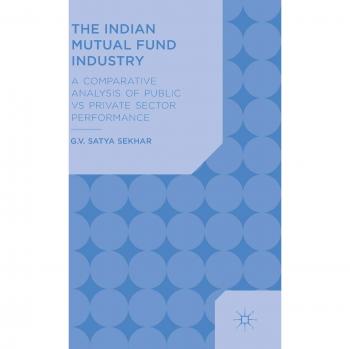 The Indian Mutual Fund Industry