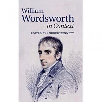 William Wordsworth en Contexto (Literatura en Contexto)