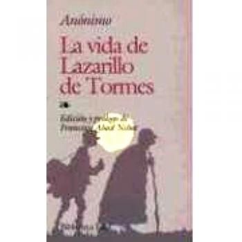 Vida De Lazarillo De Tormes, La