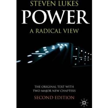 Radical View on Power: Steven Lukes, Second Edition - Palgrave Macmillan Ltd