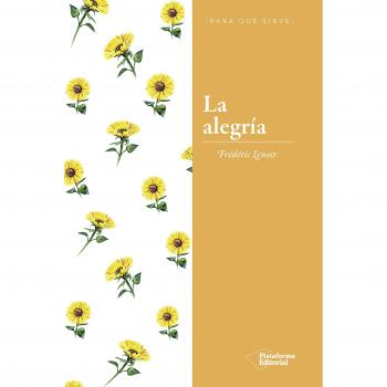La Alegría - Frédéric Lenoir