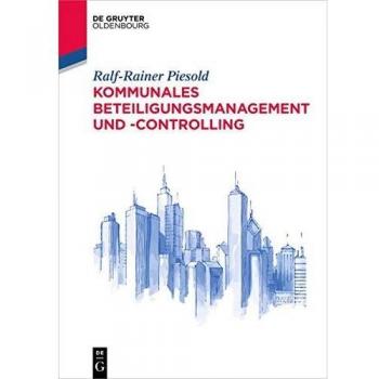 Kommunales Beteiligungsmanagement und -controlling