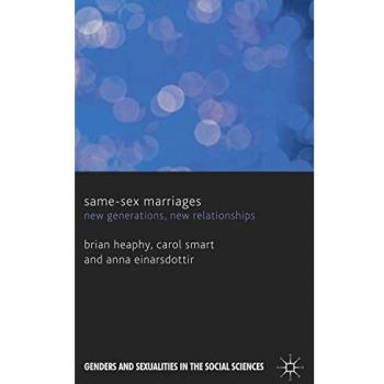 Same Sex Marriages: New Generations, New Relationships