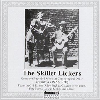 Skillet Lickers, Vol. 4: 1929-1930