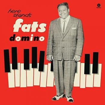 Here Stands Fats Domino - Vinyl with 2 Bonus Tracks