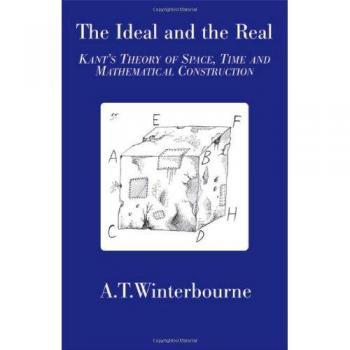 La Ideal y la Realidad - Teoría de Espacio, Tiempo y Construcción Matemática de Kant
