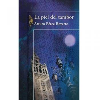 La piel del tambor - Arturo Pérez-reverte