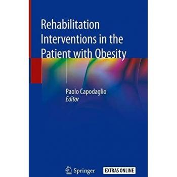 Rehabilitation interventions in the patient with obesity