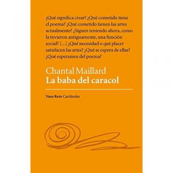 La Baba Del Caracol: 4 - Chantal Maillard