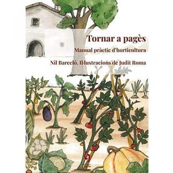 Tornar A Pagès: Manual pràctic d'horticultura: 14