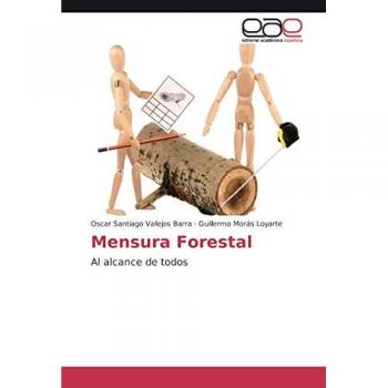 Mensura Forestal: Al alcance de todos