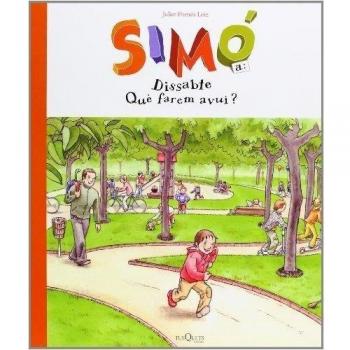 Dissabte. Què farem avui?