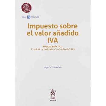 Impuesto Sobre El Valor Añadido Iva Manual Práctico 5ª Edición 2019