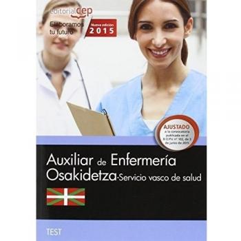 Auxiliar Enfermería. Servicio vasco de salud-Osakidetza. Test