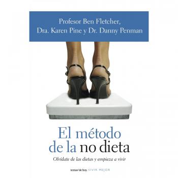 El metodo de la no dieta vivir mejor