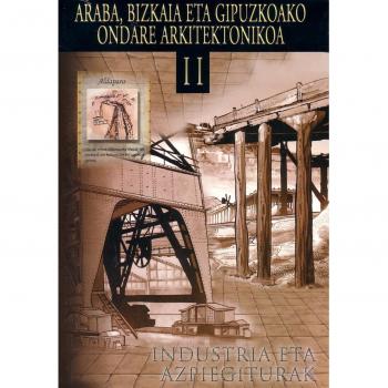 (CD-rom) ondare arkitektonikoa II - industria eta azpiegiturak