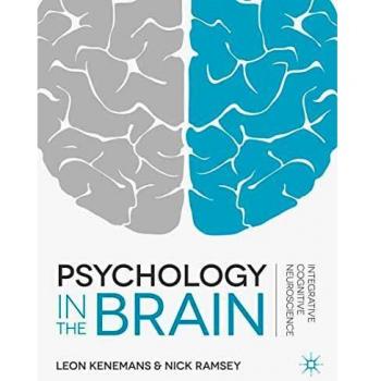 Psychology in the Brain: Integrative Cognitive Neuroscience