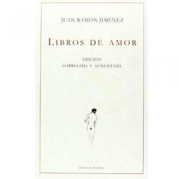 Libros De Amor - 2ª Edición - Juan Ramón Jiménez