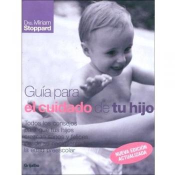 Guia para el cuidado de tu hijo
