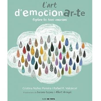 L'art d'emocionar-te: Explora les teves emocions