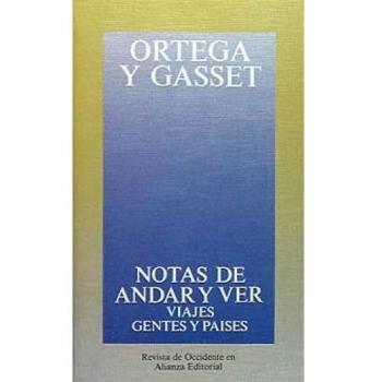 Notas de andar y ver: Viajes, gentes y países