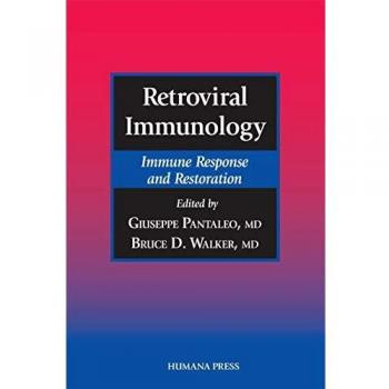 Retroviral Immunology: Immune Response and Restoration