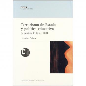 VC/4-Terrorismo de Estado y política educativa.: Argentina