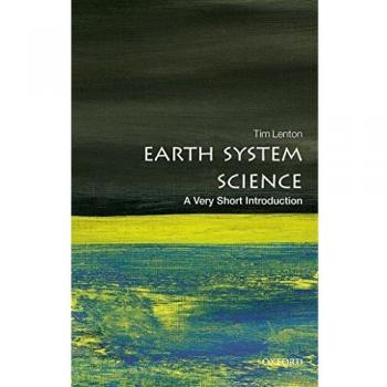 Earth System Science: A Very Short Introduction