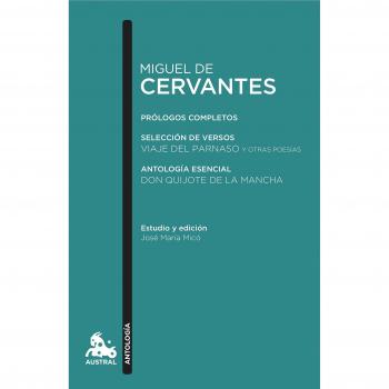 Miguel de Cervantes. Antología - Cervantes, Miguel de