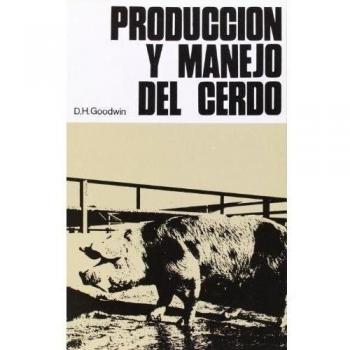 Producción y manejo del cerdo