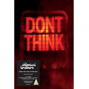 Don'T Think - Chemical Brothers