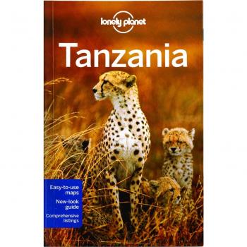 Tanzania Travel Guide - Lonely Planet Country Regional Guide