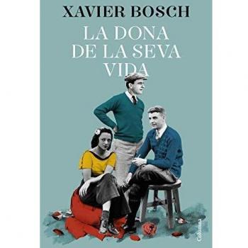 La dona de la seva vida