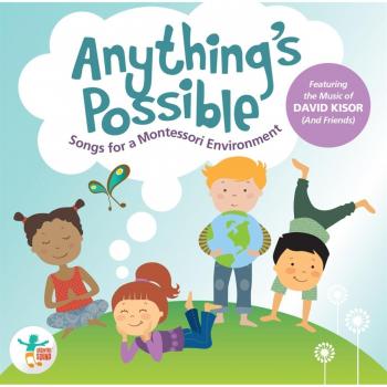 Anything's Possible:Songs for
