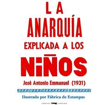 La anarquía explicada a los niños