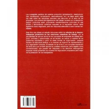 Efectos De La Descentralización Productiva Sobre Las Relaciones Colectivas De Trabajo
