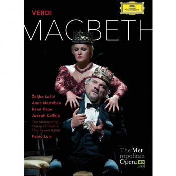 Macbeth Metropolitan Opera Luisi DVD 2015