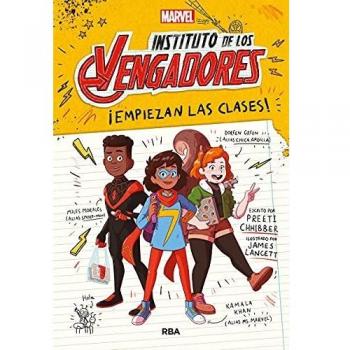Instituto de los vengadores 1. ¡Empiezan las clases!