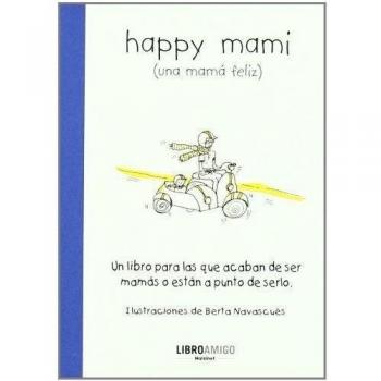 Happy mami - Eva Alonso