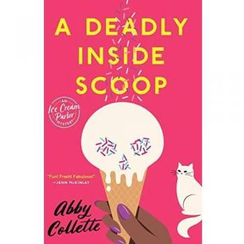 Deadly Inside Scoop, A: 1