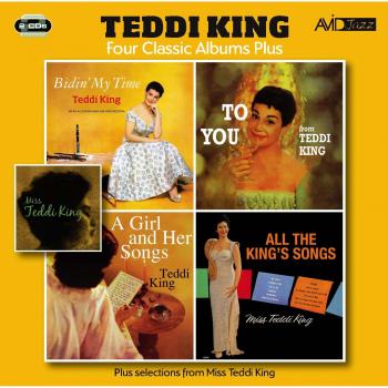 Four Classic Albums Plus: Bidin' My Time, To You, Girl and Her Songs, All The King's Songs (Deluxe Edition)