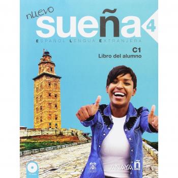 Nuevo Sueña 4. Libro del Alumno C1: Libro del alumno 4