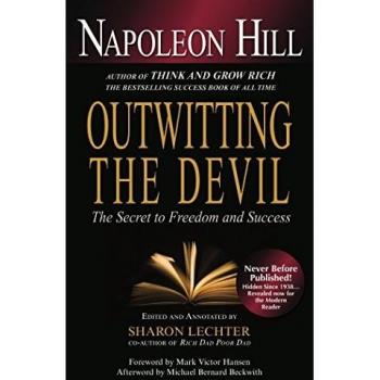 Outwitting the Devil: The Secret to Freedom and Success