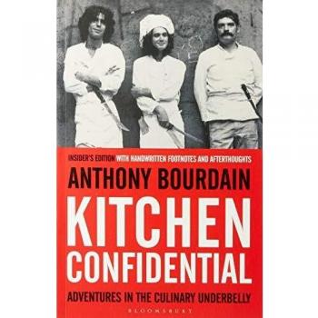 Confidencial de Cocina: Edición del Insider por Anthony Bourdain
